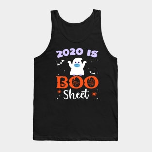 2020 Is Boo Sheet Halloween Gifts Tank Top